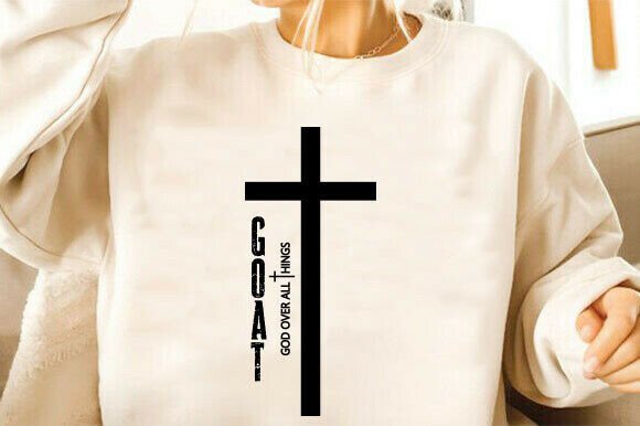 Christian SVG: God Over All Things SVG for T-Shirt Designs
