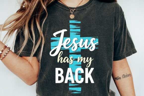 Jesus Has My Back T-Shirt Designs