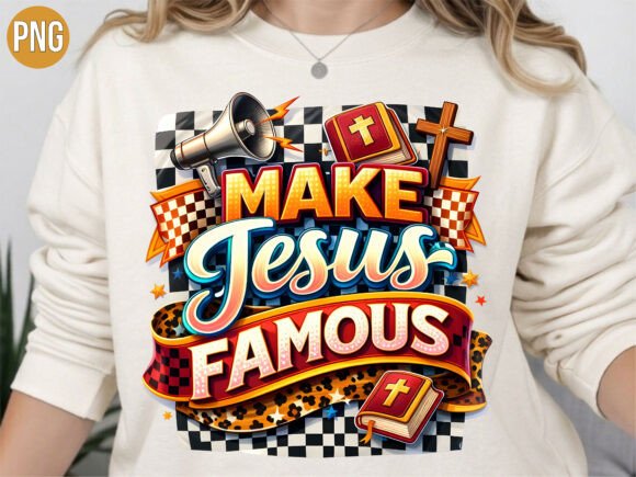 Make Jesus Famous Retro Religious PNG T-Shirt Designs